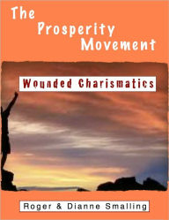 Title: The Prosperity Movement, Author: Roger Smalling