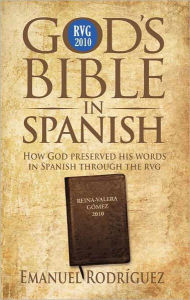 Title: RVG 2010: God's Bible in Spanish, Author: Emanuel Rodríguez