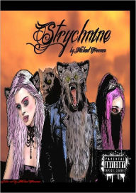 Title: Strychnine, Author: Michael Freeman