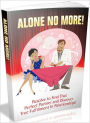 Alone No More - Resolve to find that perfect partner and discover true fulfillment in relationships (Master Edition)