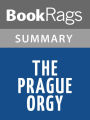 The Prague Orgy by Philip Roth l Summary & Study Guide