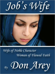 Title: Job's Wife, Author: Don Arey