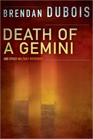 Title: Death of a Gemini, Author: Brendan DuBois