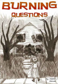 Title: Burning Questions, Author: Skeeter Ebersole