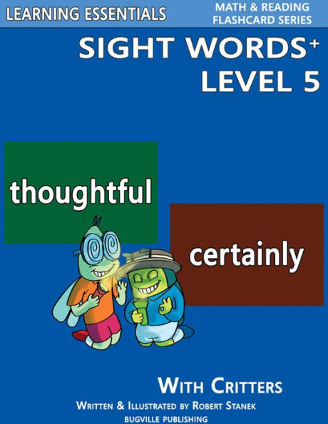 Sight Words Plus Level 5: Flash Cards with Critters for Grade 3 & Up (Learning Essentials Math & Reading Flashcard Series)