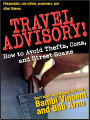 Travel Advisory: How to Avoid Thefts, Cons, and Street Scams