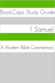 Title: 1 Samuel: A Modern Bible Commentary, Author: BookCaps