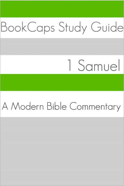 1 Samuel: A Modern Bible Commentary