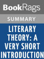 Literary Theory: A Very Short Introduction by Jonathan Culler l Summary & Study Guide