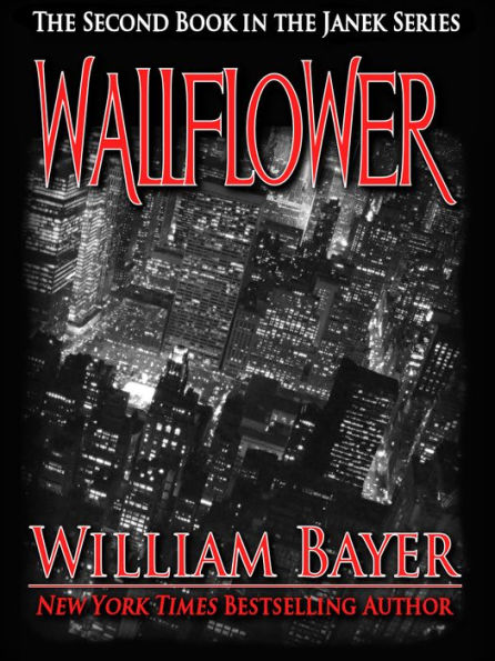 Wallflower - Book II of the Janek Series