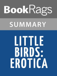 Title: Little Birds: Erotica by Anaïs Nin l Summary & Study Guide, Author: BookRags