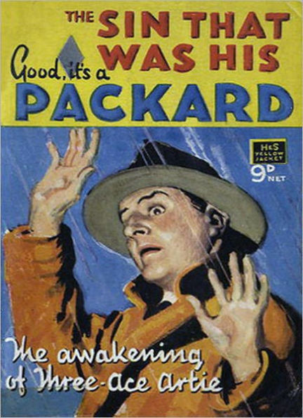 The Sin That Was His: A Novel of Quebec! A Literature Classic By Frank L. Packard!