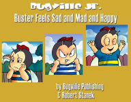 Title: Buster Feels Sad and Mad and Happy: Story, Flash Cards, Fun Extras (Sight Words and Vocabulary--Big Book Edition), Author: William Robert Stanek