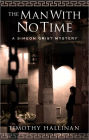 The Man with No Time (Simeon Grist Series #5)