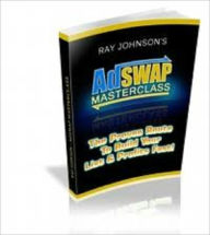 Title: AdSWAP MASTERCLASS, Author: RAY JOHNSON'S