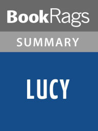 Title: Lucy by Jamaica Kincaid l Summary & Study Guide, Author: BookRags