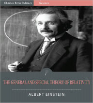 Title: The Special and General Theory of Relativity (Illustrated), Author: Albert Einstein