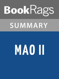 Title: Mao II by Don DeLillo l Summary & Study Guide, Author: BookRags