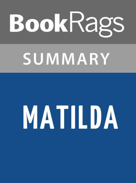 Matilda by Roald Dahl l Summary & Study Guide