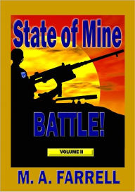 Title: State of Mine - Battle!, Author: Mark Farrell