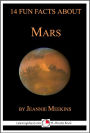 14 Fun Facts About Mars: A 15-Minute Book