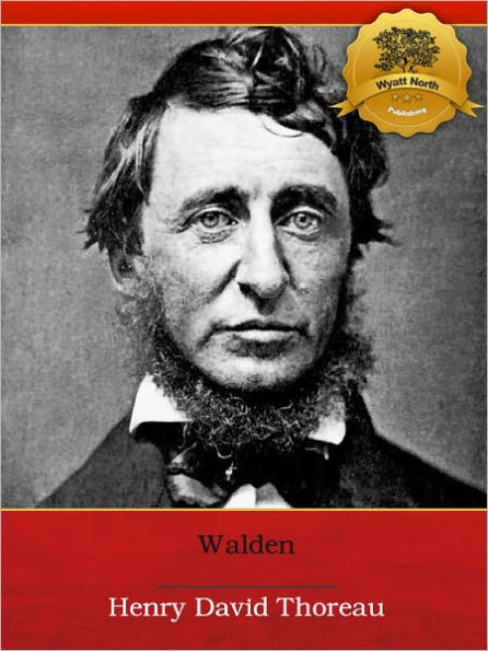 Walden ; or Life in the Woods [Illustrated]