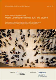 Title: Mobile Developer Economics 2010 and Beyond, Author: VisionMobile