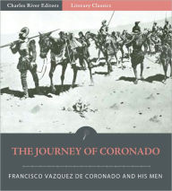 Title: The Journey of Coronado, Author: Francisco Vazquez de Coronado