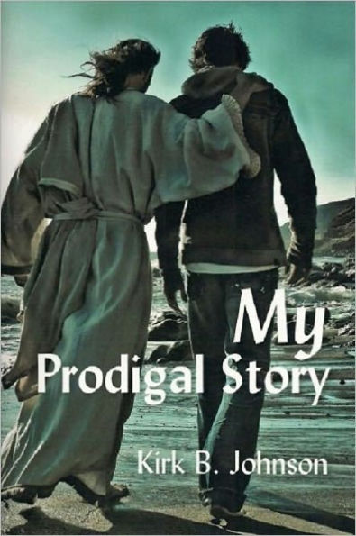 My Prodigal Story