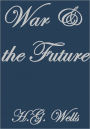 WAR AND THE FUTURE