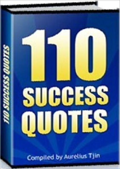 Motivational & Inspirational eBook - 110 Success Quotes - inspirational quotes that help to motivate yourself!