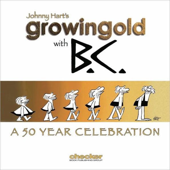 Growing Old With B.C. (Graphic Novel)