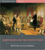 James Wilson and the Constitution (Illustrated)