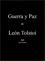 Title: GUERRA Y PAZ, Author: LEON TOLSTOI