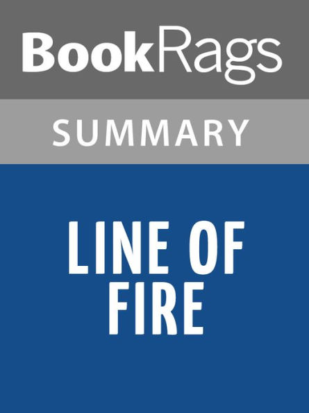Line of Fire by W. E. B. Griffin l Summary & Study Guide