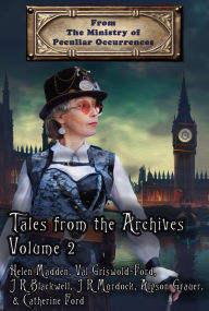 Title: Tales from the Archives: Volume 2, Author: Helen Madden