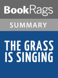 Title: The Grass is Singing by Doris Lessing Summary & Study Guide, Author: BookRags