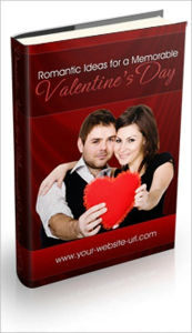 Title: Will Capture Your Heart - Romantic Ideas for a Memorable Valentine's Day, Author: Irwing