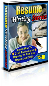 Title: Resume Writing Secrets - Learn How to Craft Professional Resume to Find Your Dream Job Easily, Author: Irwing