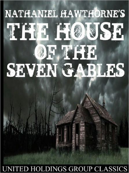 The House of the Seven Gables