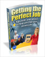 Getting the Perfect Job