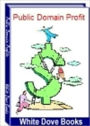 Public Domain Profit - The Best Personal Development Resource on the Web