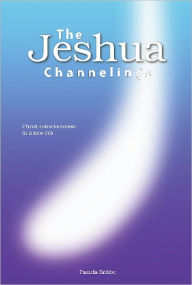 Title: THE JESHUA CHANNELINGS: Christ consciousness in a new era, Author: Pamela Kribbe