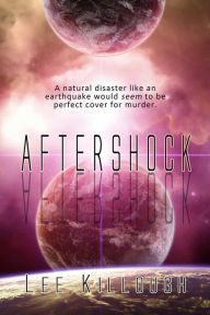 Title: Aftershock, Author: Lee Killough