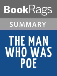 Title: The Man Who Was Poe by Avi Summary & Study Guide, Author: Bookrags