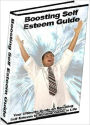 Boosting Self Esteem Guide - Be Optimistic for Happier Life - (Motivational & Inspirational eBook)