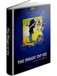 Title: The Magic of Oz Lyman Frank Baum (The Oz Books #13), Author: L. Frank Baum