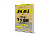 Title: Julie Gosh's Cure Guide for Perioral Dermatitis, Author: Julie Gosh
