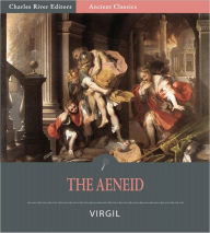 Title: The Aeneid: English and Latin Versions (Illustrated), Author: Virgil