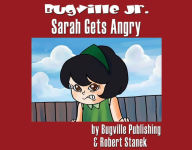 Title: Sarah Gets Angry: Story, Flash Cards, Fun Extras (Sight Words and Vocabulary--Big Book Edition), Author: Robert Stanek